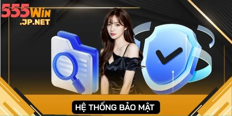 Hệ thống bảo mật nhà cái