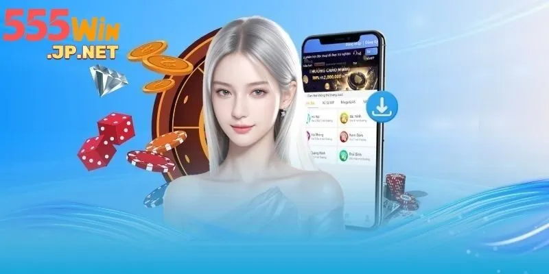 Tải app 555WIN